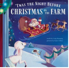 ‘Twas the night before Christmas on the Farm