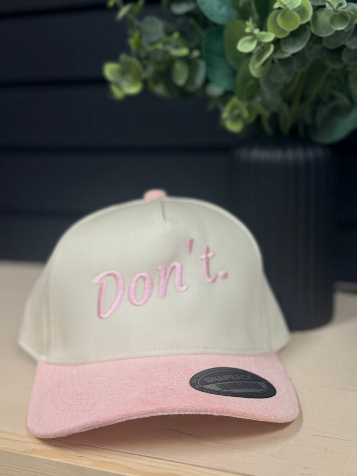 "Don't" Hat