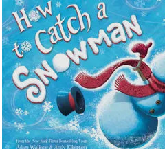 How to catch a Snowman