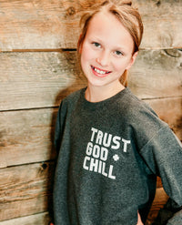 Trust God + Chill Youth Crewneck