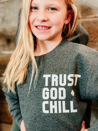 Trust God + Chill Youth Crewneck