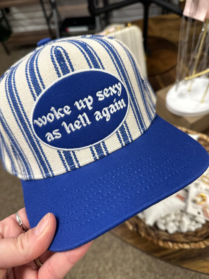 Woke Up Sexy Again Hat